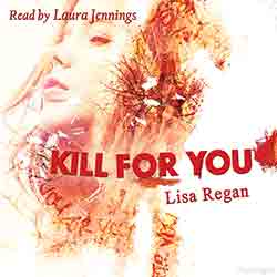 Kill For You audiobook cover image